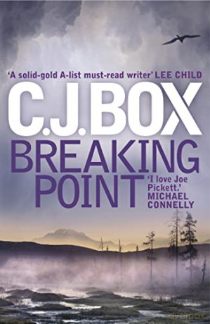 Breaking Point (Joe Pickett) - C.J. Box [KSIĄŻKA]