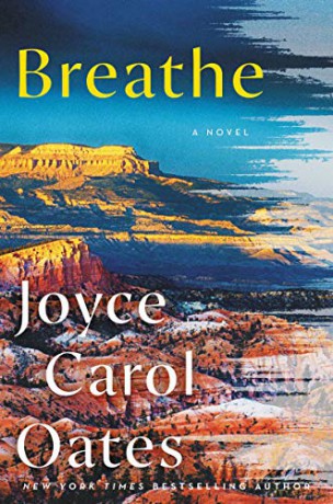 Breathe - Joyce Carol Oates [KSIĄŻKA]