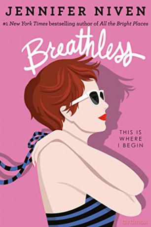 Breathless - Jennifer Niven [KSIĄŻKA]