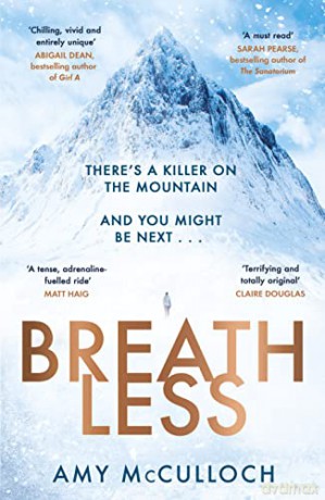 Breathless: This year's most gripping thriller and Sunday Times Crime Book of the Month - Amy McCulloch [KSIĄŻKA]