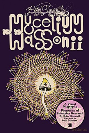 Brian Blomerth's Mycelium Wassonii: Norma Tenega - Brian Blomerth [KOMIKS]