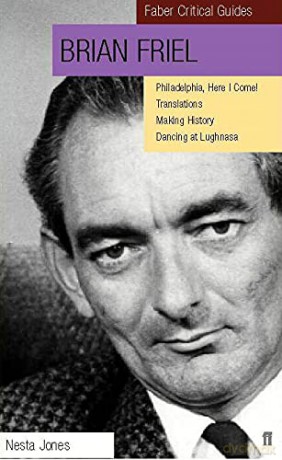 Brian Friel: Faber Critical Guide (Faber Critical Guides) - Nesta Jones [KSIĄŻKA]