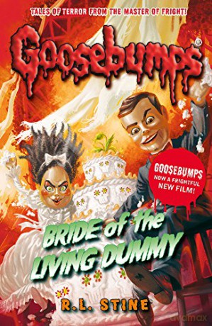 Bride of the Living Dummy (Goosebumps) - R.L. Stine [KSIĄŻKA]
