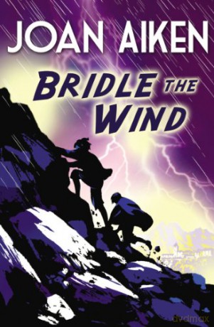 Bridle The Wind - Joan Aiken [KSIĄŻKA]