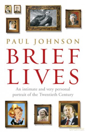 Brief Lives - Paul Johnson [KSIĄŻKA]