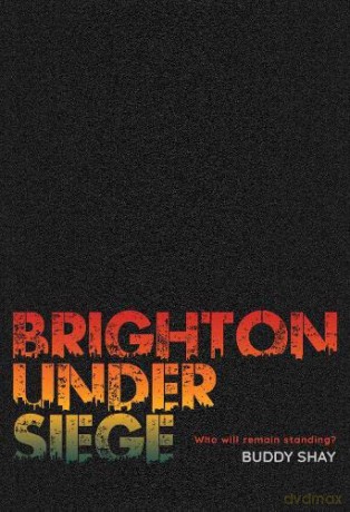 Brighton Under Siege - Buddy Shay [KSIĄŻKA]