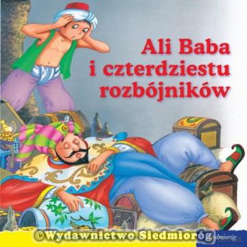 101 bajek. Ali Baba i czterdziestu rozbójników [KSIĄŻKA]
