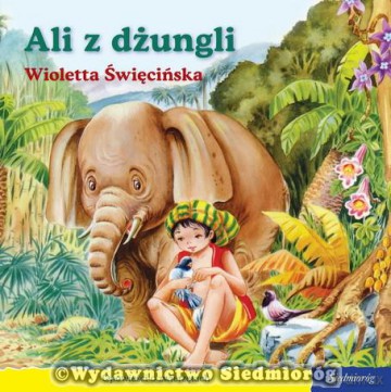 101 bajek. Ali z dżungli (seria Opowieści o zwierzętach) [KSIĄŻKA]