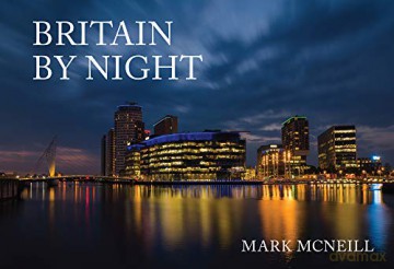 Britain by Night - Mark McNeill [KSIĄŻKA]