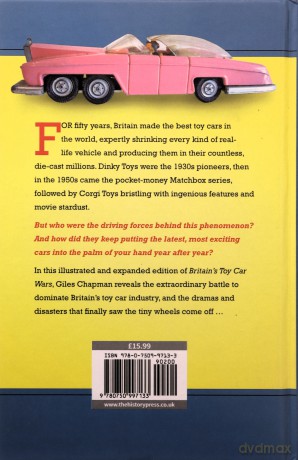 Britain's Toy Car Wars: The War of Wheels Between Dinky, Corgi and Matchbox - Giles Chapman [KSIĄŻKA]