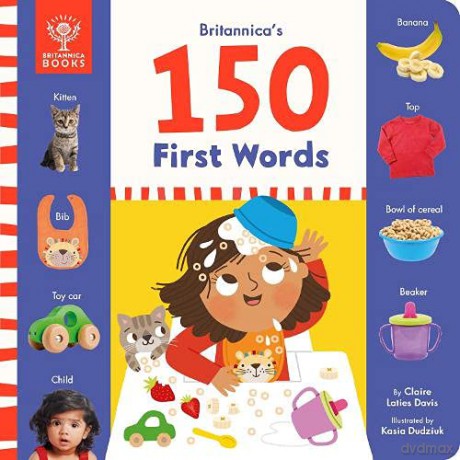 Britannica's 150 First Words - Claire Laties Davis MS CCC-SLP [KSIĄŻKA]