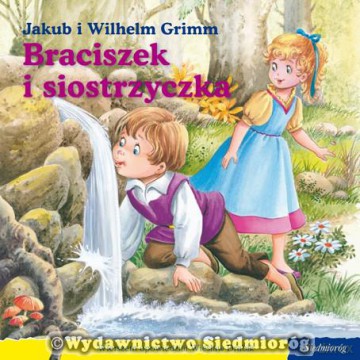 101 bajek. Braciszek i siostrzyczka [KSIĄŻKA]