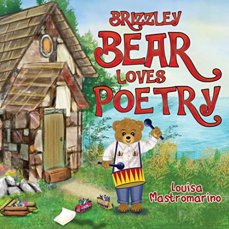 Brizzley Bear Loves Poetry - Louisa Mastromarino [KSIĄŻKA]