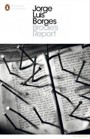 Brodie's Report (Penguin Modern Classics) - Jorge Luis Borges [KSIĄŻKA]