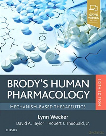 Brody's Human Pharmacology: Mechanism-Based Therapeutics, 6e - Lynn Wecker PhD [KSIĄŻKA]