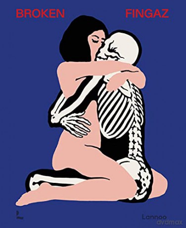 Broken Fingaz: The First Monograph on the Work of the Pioneering Art Collective - Charlotte Jansen [KSIĄŻKA]