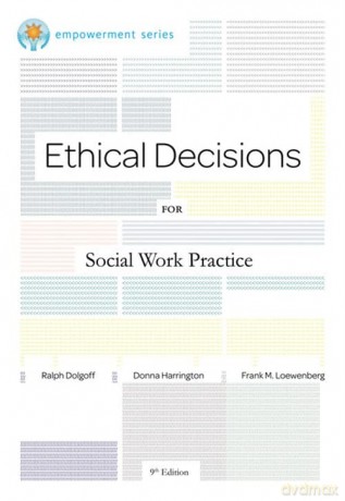 Brooks/Cole Empowerment Series: Ethical Decisions for Social Work Practice - Ralph Dolgoff [KSIĄŻKA]