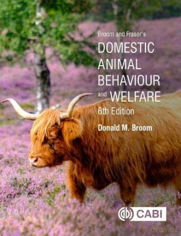 Broom and Fraser's Domestic Animal Behaviour and Welfare - Donald Broom [KSIĄŻKA]