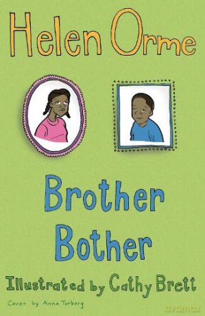 Brother Bother: v. 10 (Siti's Sisters): Set Two - Orme Helen [KSIĄŻKA]