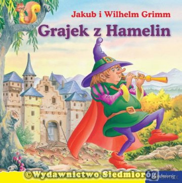 101 bajek. Grajek z Hamelin [KSIĄŻKA]