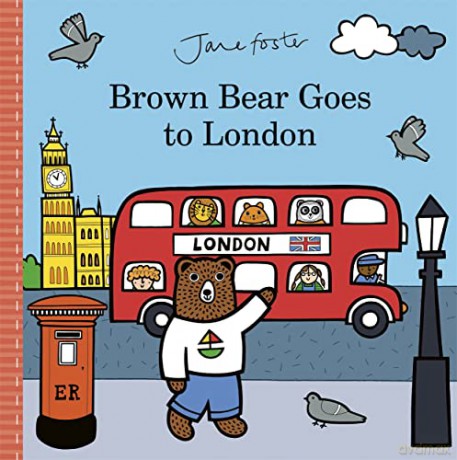 Brown Bear Goes to London - Jane Foster [KSIĄŻKA]