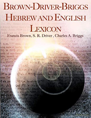 Brown-Driver-Briggs Hebrew and English Lexicon - Francis Brown [KSIĄŻKA]