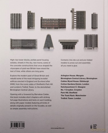Brutal Britain (Second Edition): Build Your Own Brutalist Great Britain - Zupagrafika [KSIĄŻKA]