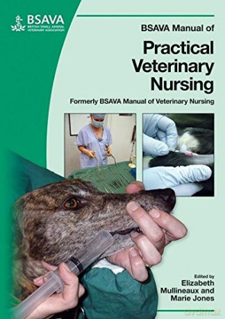 BSAVA Manual of Practical Veterinary Nursing (BSAVA British Small Animal Veterinary Association) - Marie Jones [KSIĄŻKA]