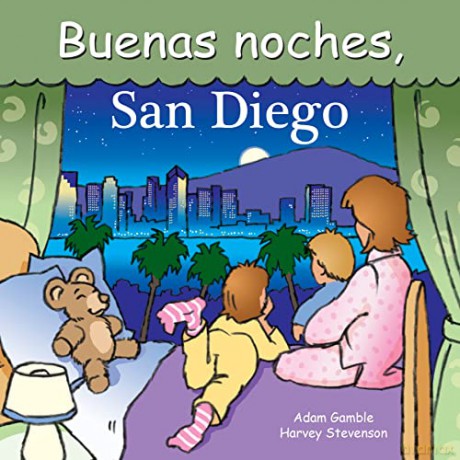 Buenas Noches, San Diego (Good Night Our World) - Mark Jasper [KSIĄŻKA]