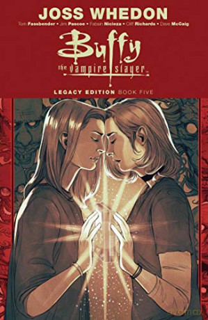 Buffy the Vampire Slayer Legacy Edition Book 5 - Joss Whedon [KSIĄŻKA]