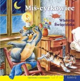 101 bajek. Miś-cyrkowiec (seria Opowieści o zwierzętach) [KSIĄŻKA]
