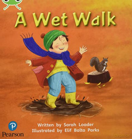 Bug Club Phonics Fiction Early Years and Reception Phase 1 A Wet Walk (Phonics Bug) [KSIĄŻKA]