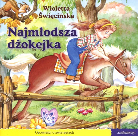 101 bajek. Najmłodsza dżokejka (seria Opowieści o zwierzętach) [KSIĄŻKA]