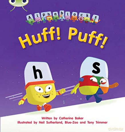 Bug Club Phonics Fiction Reception Phase 2 Set 05 Alphablocks Huff! Puff! - Catherine Baker [KSIĄŻKA]