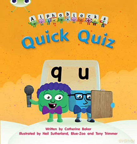 Bug Club Phonics Fiction Reception Phase 3 Set 07 Alphablocks Quick Quiz - Catherine Baker [KSIĄŻKA]