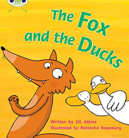 Bug Club Phonics Fiction Reception Phase 3 set 07 The Fox and the Ducks - Jill Atkins [KSIĄŻKA]