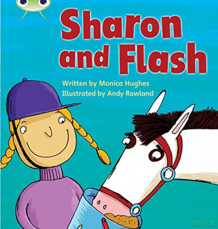 Bug Club Phonics Fiction Reception Phase 3 Set 08 Sharon and Flash - Monica Hughes [KSIĄŻKA]