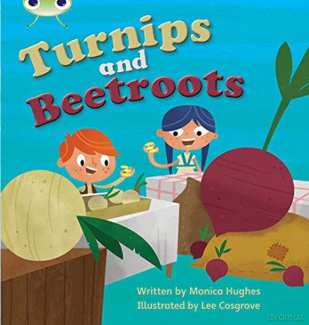 Bug Club Phonics Fiction Reception Phase 3 Set 10 Turnips and Beetroot - Monica Hughes [KSIĄŻKA]