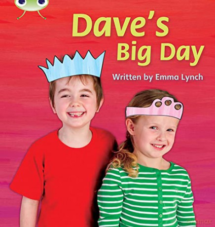Bug Club Phonics Fiction Year 1 Phase 5 Set 14 Dave's Big Day - Emma Lynch [KSIĄŻKA]