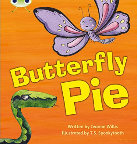 Bug Club Phonics Fiction Year 1 Phase 5 Set 16 Butterfly Pie - Jeanne Willis [KSIĄŻKA]