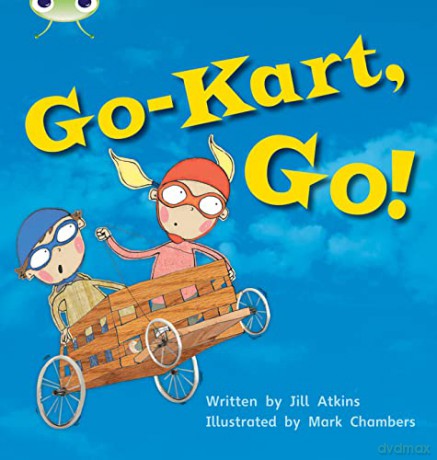 Bug Club Phonics Fiction Year 1 Phase 5 Set 23 Go-Kart, Go! - Jill Atkins [KSIĄŻKA]
