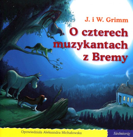 101 bajek. O czterech muzykantach z Bremy [KSIĄŻKA]