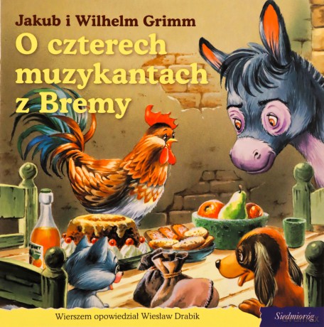 101 bajek. O czterech muzykantach z Bremy [KSIĄŻKA]