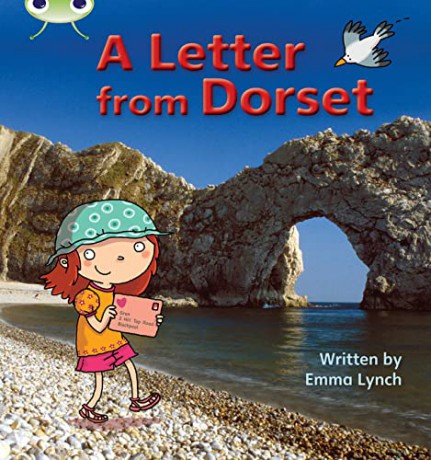 Bug Club Phonics Non Fiction Reception Phase 3 Set 11 A Letter from Dorset - Emma Lynch [KSIĄŻKA]