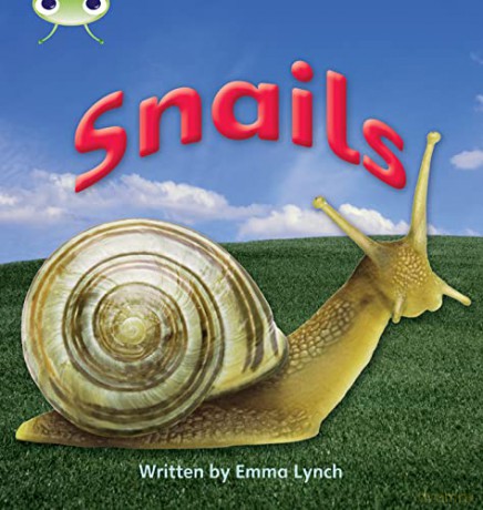 Bug Club Phonics Non Fiction Year 1 Phase 4 Set 12 Snails - Emma Lynch [KSIĄŻKA]