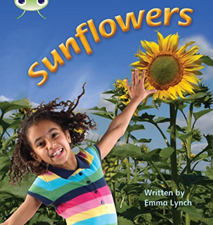 Bug Club Phonics Non Fiction Year 1 Phase 5 Set 20 Sunflowers - Emma Lynch [KSIĄŻKA]