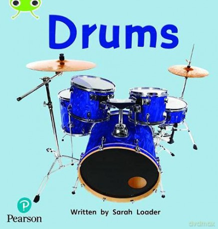 Bug Club Phonics Non-Fiction Reception Phase 4 Unit 12 Drums - Sarah Loader [KSIĄŻKA]