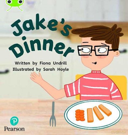 Bug Club Phonics Non-Fiction Year 1 Phase 5 Unit 14 Jake's Dinner - Fiona Undrill [KSIĄŻKA]