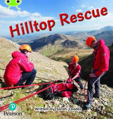 Bug Club Phonics Non-Fiction Year 1 Phase 5 Unit 18 Hilltop Rescue - Sarah Loader [KSIĄŻKA]