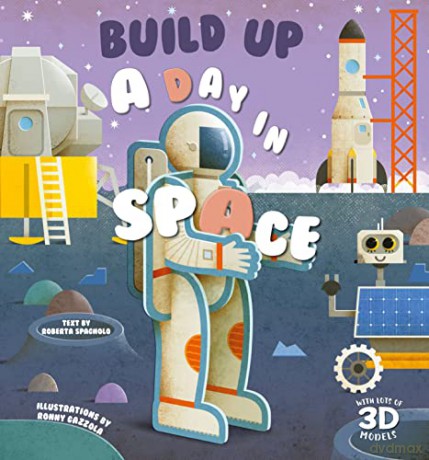Build Up A Day in Space - Robeerta Spagnolo [KSIĄŻKA]